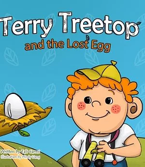 Terry Treetop and the Lost Egg: The Lost Egg