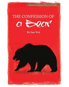 The Confession of a Bear