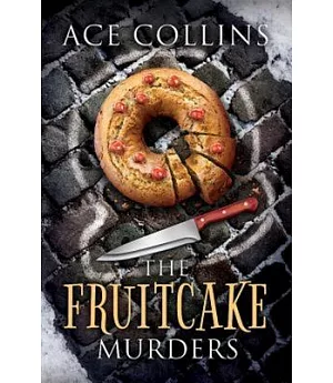 The Fruitcake Murders