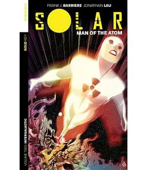 Solar Man of the Atom 2: Woman of the Atom