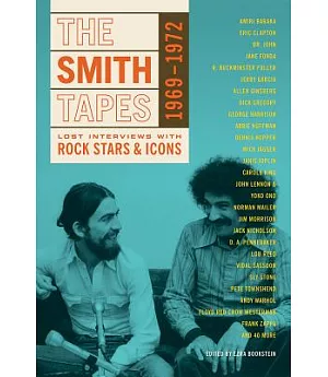 The Smith Tapes: Lost Interviews With Rock Stars & Icons 1969-1972
