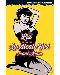 Liz / Syndicate Girl