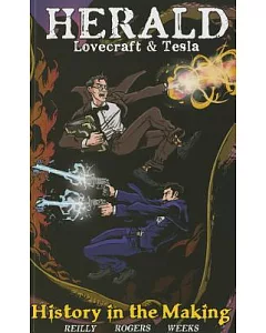 Herald: Lovecraft & Tesla: History in the Making