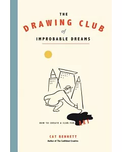 The Drawing Club of ImProbable Dreams