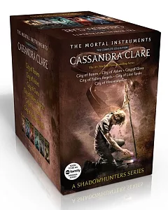 The Mortal Instruments: The Complete Collection: City of Bones / City of Ashes / City of Glass / City of Fallen Angels / City of