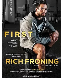 First: What It Takes to Win
