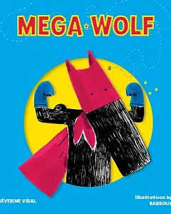 Mega Wolf