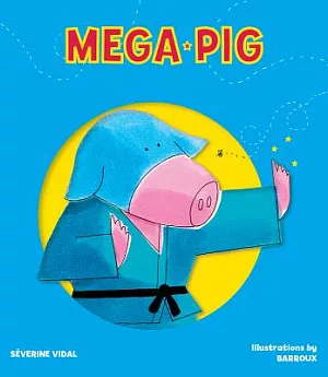Mega Pig: How Mega Pig Crushed Mosquito Man