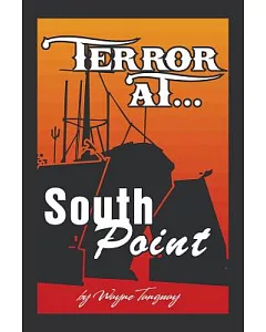 Terror at South Point