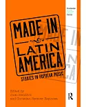 Made in Latin America: Studies in Popular Music