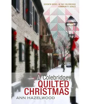 A Colebridge Quilted Christmas