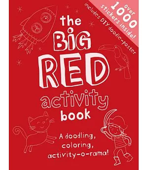 The Big Red Activity Book: Drawing, Doodling, Activity-o-rama!