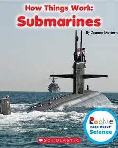 How Things Work: Submarines