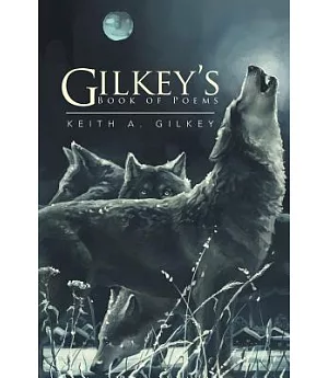 Gilkey’s Book of Poems