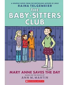 The Baby-Sitters Club 3: Mary Anne Saves the Day