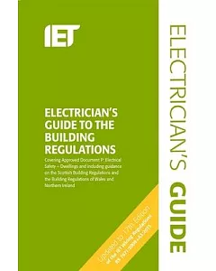 The Electrician’s Guide to the Building Regulations