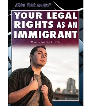 Your Legal Rights As an Immigrant