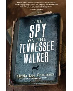 The Spy on the Tennessee Walker