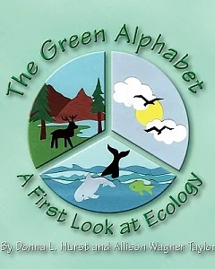 The Green Alphabet: A First Look at Ecology