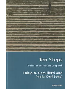 Ten Steps: Critical Inquiries on Leopardi