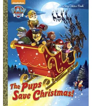 The Pups Save Christmas!