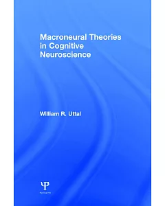 Macroneural Theories in Cognitive Neuroscience