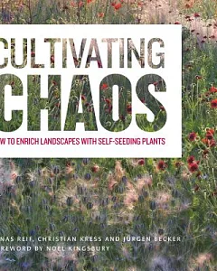 Cultivating Chaos: How to Enrich Landscapes with Self-seeding Plants