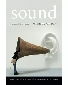 Sound: An Acoulogical Treatise