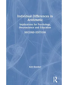 Individual Differences in Arithmetic: Implications for Psychology, Neuroscience and Education