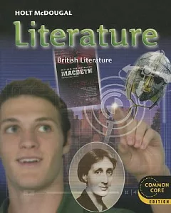 Holt McDougal Literature Grade 12: British Literature: Common Core Edition