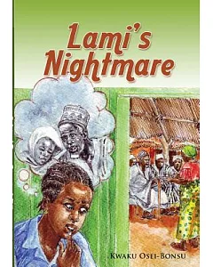 Lami’s Nightmare