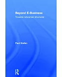 Beyond E-Business: Towards Networked Structures