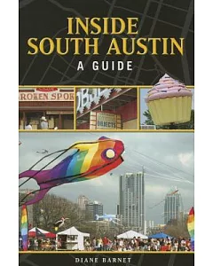 Inside South Austin: A Guide