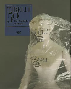 Tirelli 50: The Wardrobe of Dreams