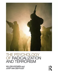 The Psychology of Radicalization and Terrorism