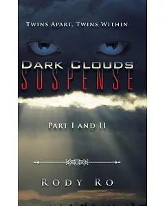Dark Clouds Suspense: Twins Apart, Twins Within