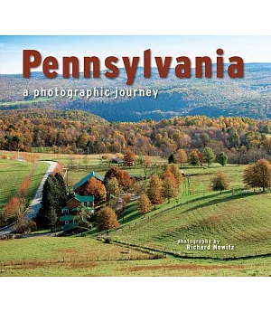 Pennsylvania: A Photographic Journey