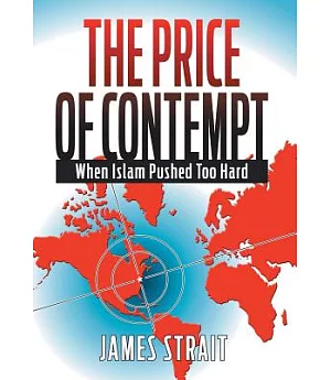 The Price of Contempt: When Islam Pushed Too Hard