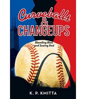 Curveballs & Changeups: Bleeding Blue and Seeing Red