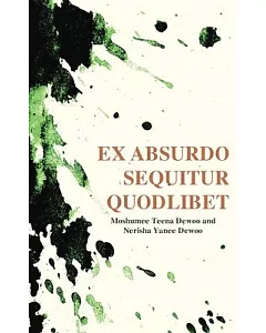 Ex Absurdo Sequitur Quodlibet