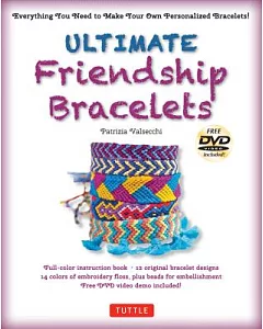 Ultimate Friendship Bracelets Kit: 12 Fantastic Classics