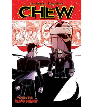 Chew 10: Blood Puddin’