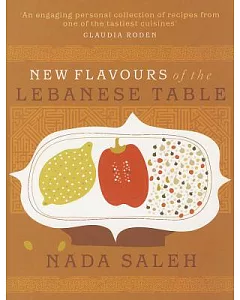 New Flavours of the Lebanese Table