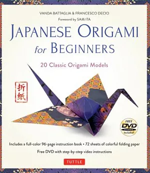Japanese Origami for Beginners: 20 Classic Origami Models