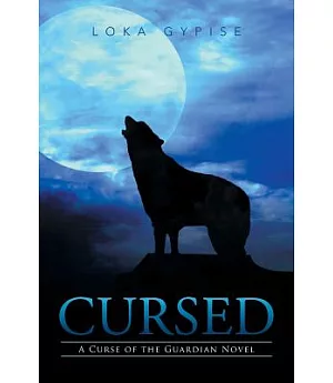 Cursed: A Curse of the Guardian Novel