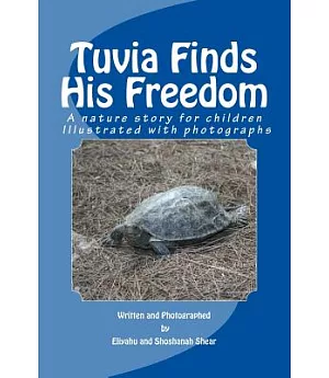 Tuvia Finds His Freedom
