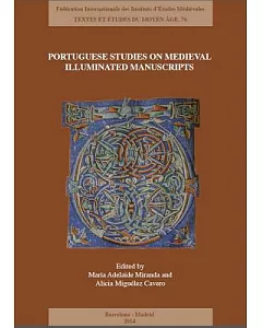 Portuguese Studies on Medieval Illuminated Manuscripts