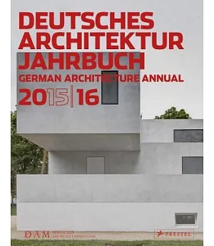 Deutsches Architektur Jahrbuch 2015/16 / German Architecture Annual 2015/16