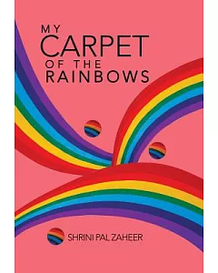 My Carpet of the Rainbows