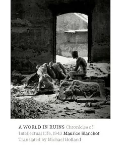 A World in Ruins: Chronicles of Intellectual Life, 1943